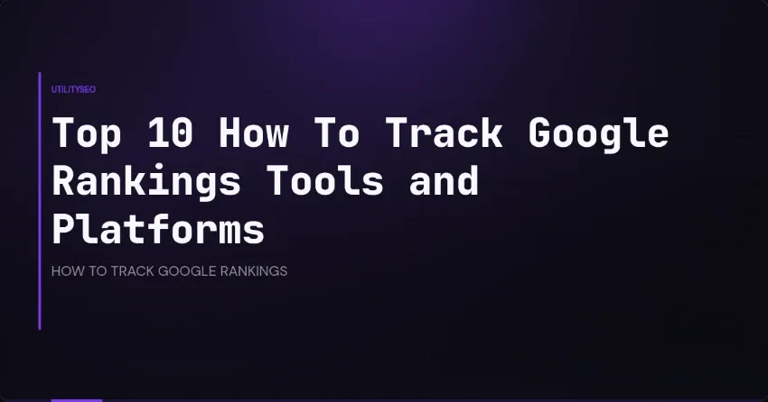 Rank Tracking on a Small Budget: Three Workflows